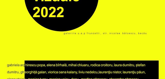 Dialoguri vizuale 2022 @ Bacău
