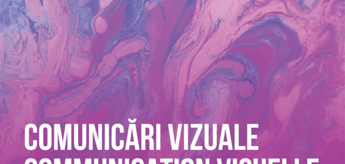 Comunicări Vizuale/Communication Visuelle @ Iași