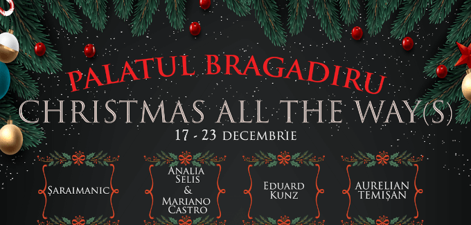 CHRISTMAS ALL THE WAYS @ Bucureşti