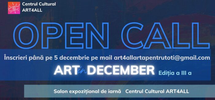 Open call – Salonul de Iarnă ART4ALL Ediția a III a 2023