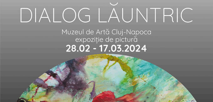 Dialog lăuntric @ Muzeul de Artă Cluj-Napoca