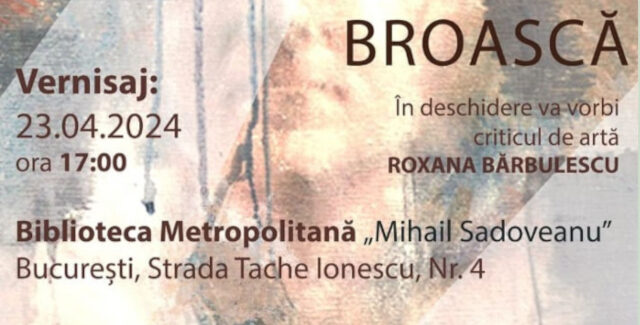 Expoziție de pictură și desen Aurelian Broască @ Biblioteca Metropolitană ”Mihail Sadoveanu” București
