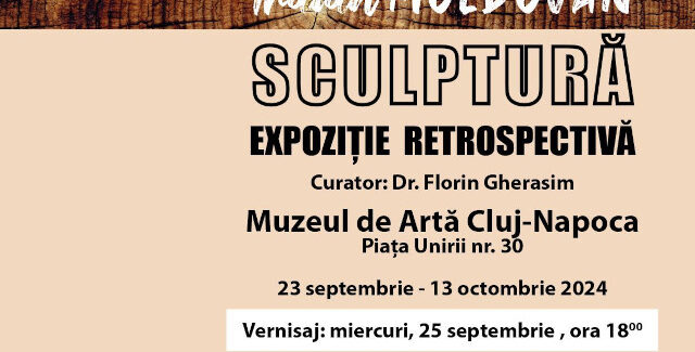 Expoziţie Retrospectivă de Sculptură @ Muzeul de Artă Cluj-Napoca