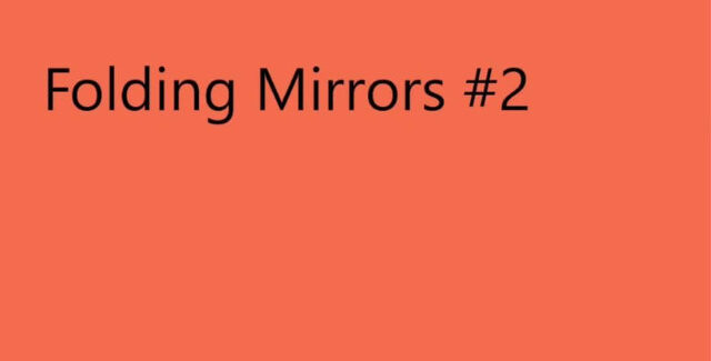 Folding mirrors #2 @ Hanul cu Tei 15 Bucureşti