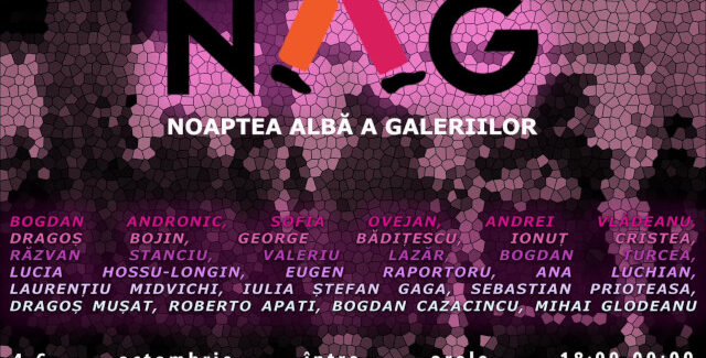 Noaptea Albă a Galeriilor – NAG @ Galeria Calea Victoriei