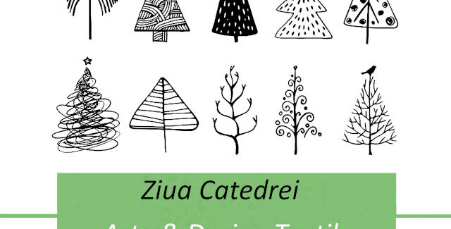 Ziua Catedrei Arte & Design textil, 2024