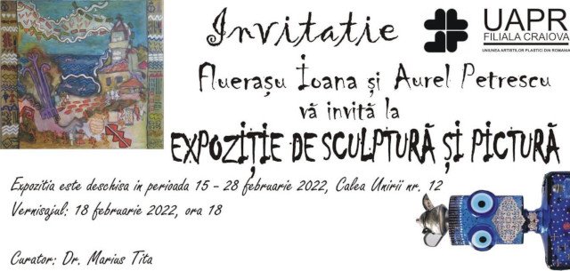 Expoziţie de sculptură şi pictură @ Craiova