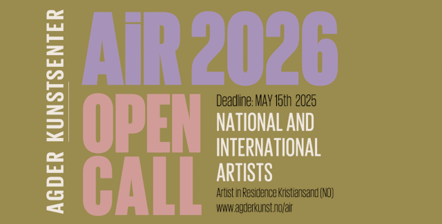 OPEN CALL FOR 2026 AT THE ARTIST IN RESIDENCY IN KRISTIANSAND, NORWAY