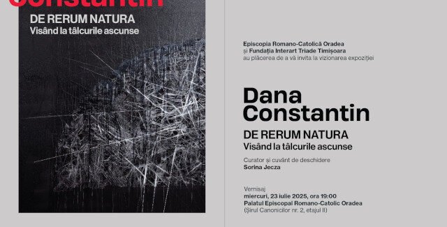 DE RERUM NATURA. Visând la tâlcurile ascunse @ Timişoara