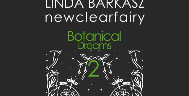 Botanical Dreams @ Arad