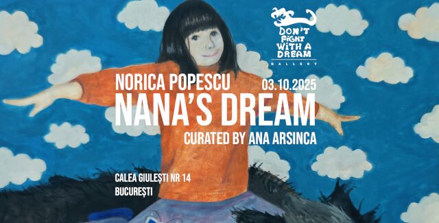 Nana’s dream @ Bucureşti