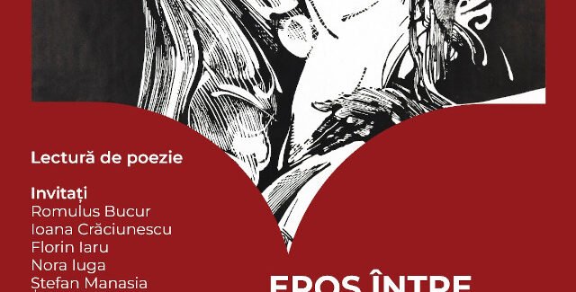 Eros între versuri și linii ! @ Muzeul Naţional al Literaturii Române