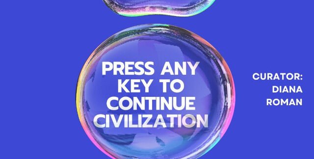 Soft Reset – press any key to continue civilization @ Iaşi