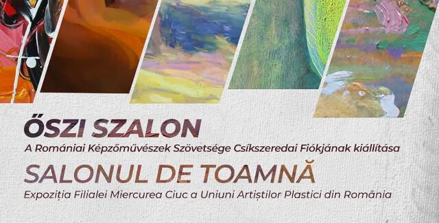 SALONUL DE TOAMNĂ @ UAP Miercurea Ciuc