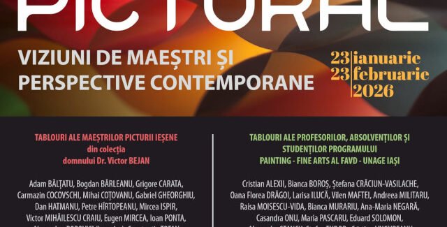 ORAȘUL IAȘI – PALIMPSEST PICTURAL. VIZIUNI DE MAEȘTRI ȘI PERSPECTIVE CONTEMPORANE