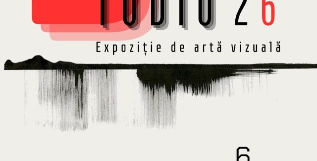 Expoziția STUDIO 26 @ Galați