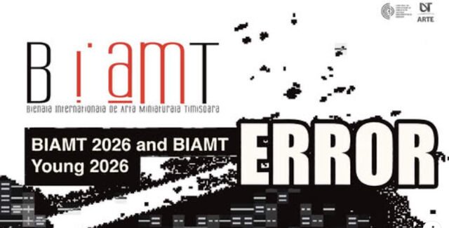 Open call – Bienalei Internaționale de Artă Miniatură Timișoara – BIAMT 2026