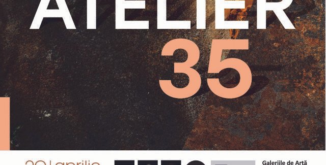 Salonul anual de artă „ATELIER 35” – 2026 @ Iași