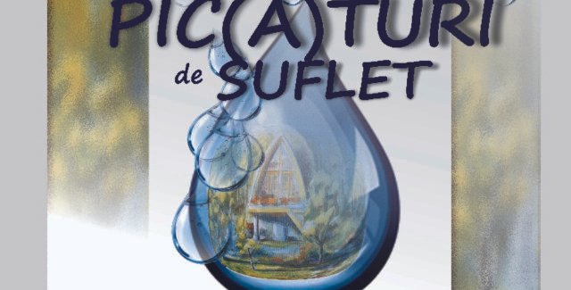 Pic(ă)turi de suflet @ Sala Rondă a Cercului Militar Național
