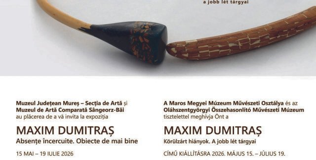 Absențe încercuite. Obiecte de mai bine @ Palatul Culturii, Târgu Mureș