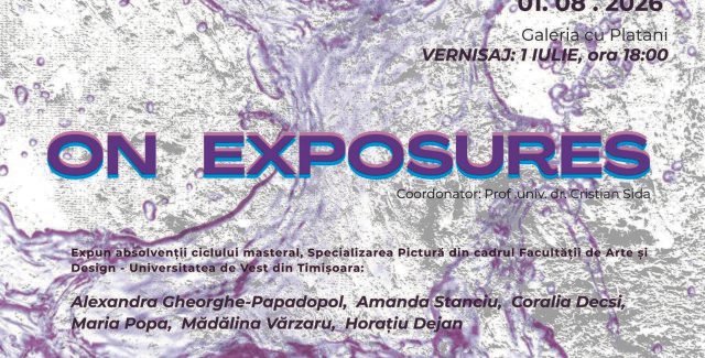 On exposures @ Timișoara