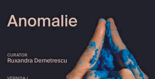 Anomalie @ GLORIÆ Art Gallery, Craiova