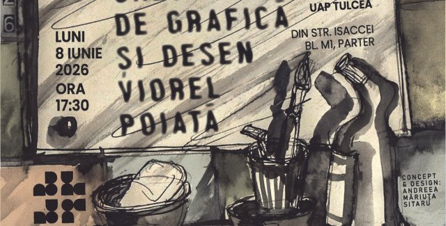 Salonul de grafică și desen – Viorel Poiată @ Tulcea