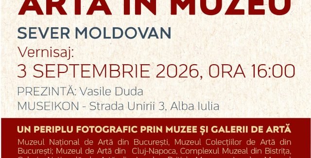 Arta în Muzeu @ Alba Iulia