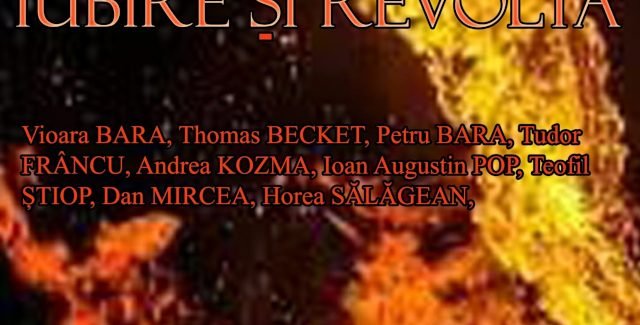 IUBIRE ȘI REVOLTĂ @ Oradea
