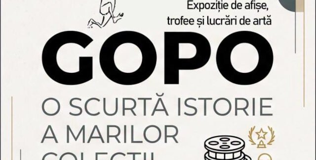 GOPO. O scurtă istorie a marilor colecții @ Muzeul Brăilei „Carol I”