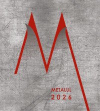 Salonul Internațional „Metalul 2026” – o celebrare a artei metalului la Galeria Orizont